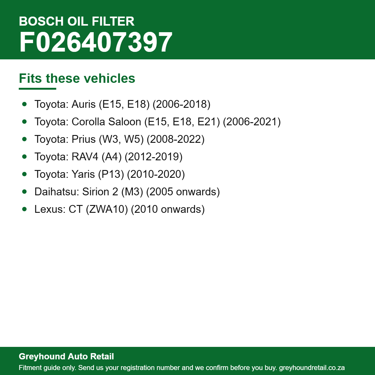 Bosch F026407397 Oil Filter vehicle fitment list