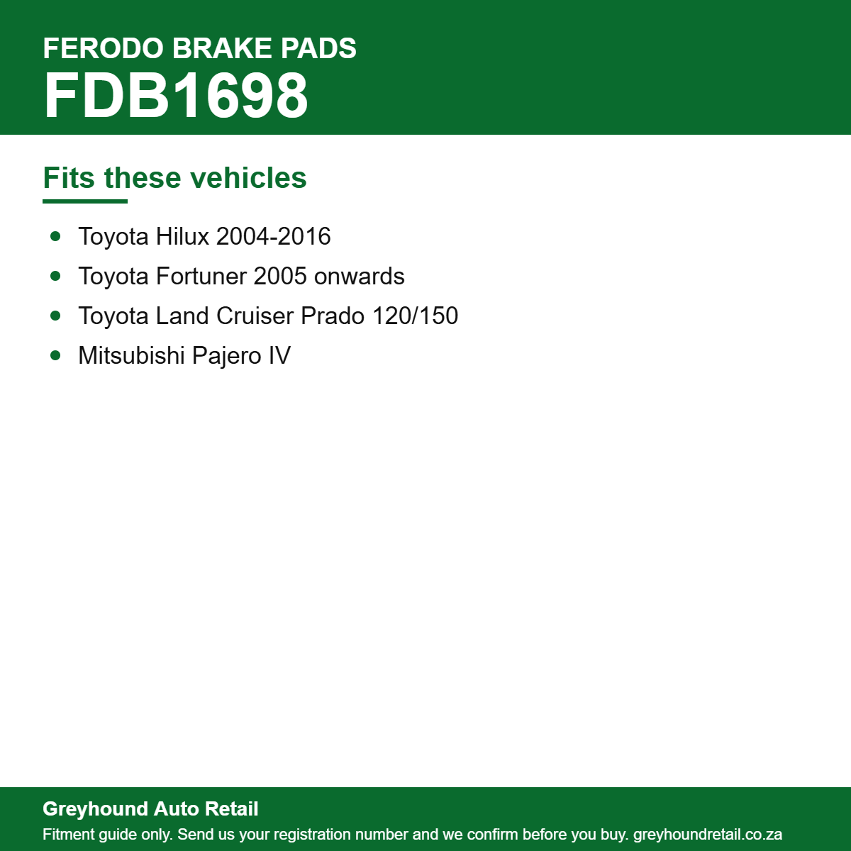 Ferodo FDB1698 Brake Pads vehicle fitment list